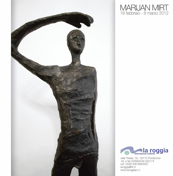 Marijan Mirt, La roggia, sculptures